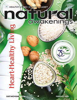 Natural Awakenings of East Michigan current issue